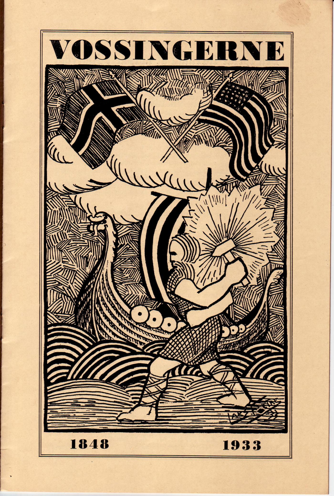 I 1933 markerte Vosselaget at det var 85 sidan den fyrste norskamerikanske organisasjonen var skipa av vossingar i Chicago. Framsida var illustrert av Lars Fletre. 
