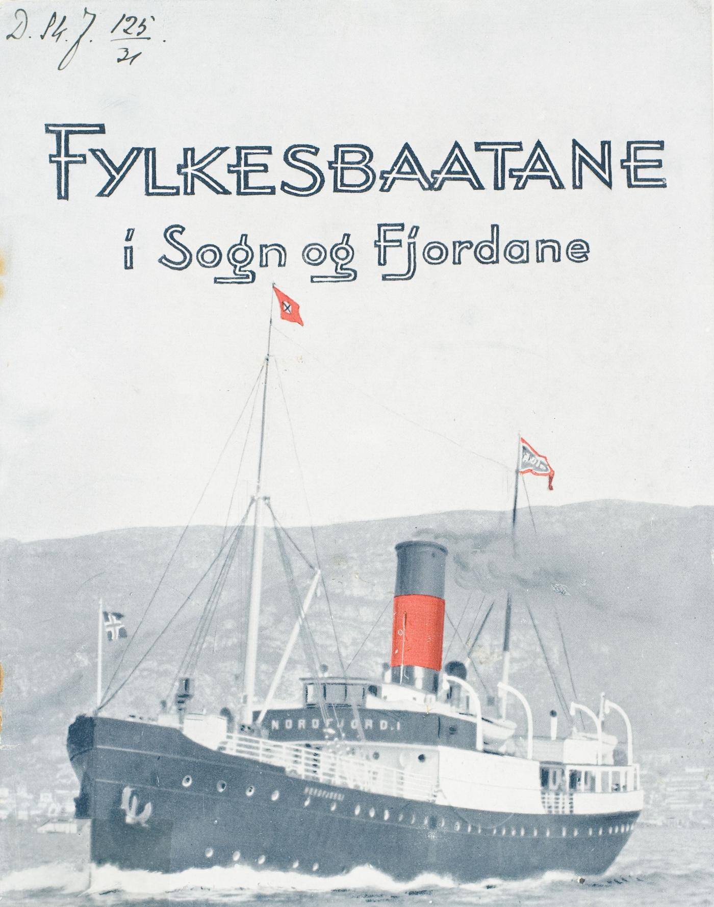 Framsida på eit hefte om Fylkesbaatane i Sogn og Fjordane av Andreas Vamraak som kom ut i 1931. Det vart skrive og utgjeve til bruk i skulane.