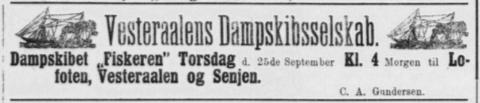 Annonse i Bergens Tidende, 22.09.1890, om ruteavgang for Vesteraalens Dampskibsselskab sitt dampskip «Fiskeren» til Lofoten, Vesterålen og Senja, med avgang 25. september.