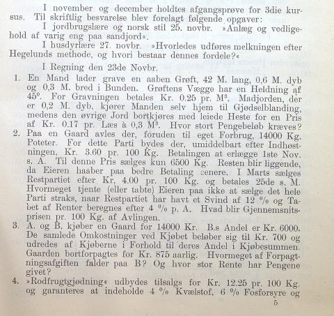 Eksamensoppgåver på Rikheim i 1903. Her skriven i ei skildring om tilhøva ved Rikheim av styrar Aashamar til amtstinget. Det var vanleg at tinget vart orientert om alt frå kva kyr på skulegarden som mjølka godt til korleis den enkelte elev tedde seg.