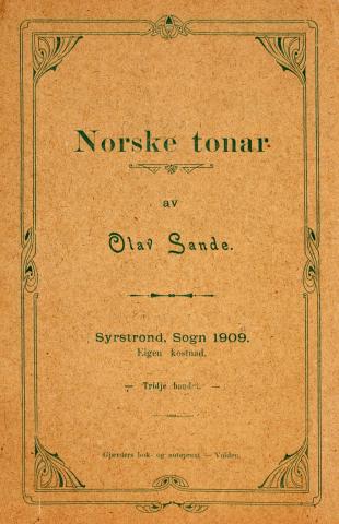 Bind tre av serien Norske tonar I-IV som Olav Sande gav ut i åra 1904-1911.