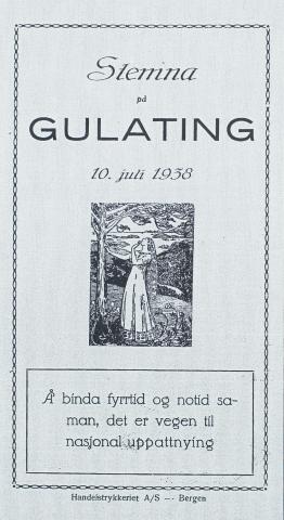 Framsida på programmet til Gulatingsstemna 1938. Mange talar og spelestykket <i>Eigils arvesak stod på Gulatinget 934"</i> stod på programmet. (Tekst Heming R. Skre, regi Lars Nygard.)