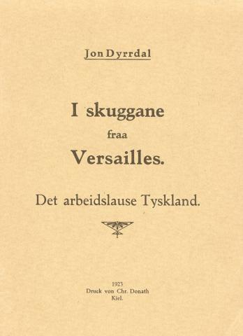 I skriftet "I skuggane fraa Versailles. Det arbeidslause Tyskland" som kom ut i 1923 konkluderer han mot slutten, etter å ha observert konsekvensane av Versailles-freden for landet: "Men det er aa ottast, at før noko blir gjort, vil Tyskland (som Manchester Guardian skriv) anten vere stroke av kartet, eller det vil reise seg i eit vanvitsraseri som vil faa soga til aa skjelve som aldri før." Meir treffande profeti kan det knapt visast til.
