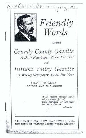 Olaf Huseby hadde mange føretak den tida han var i Amerika, frå 1904. Dette er ei reklamebrosjyre for ei dagsavis og ei vekeavis han ei tid ga ut i Illinois.